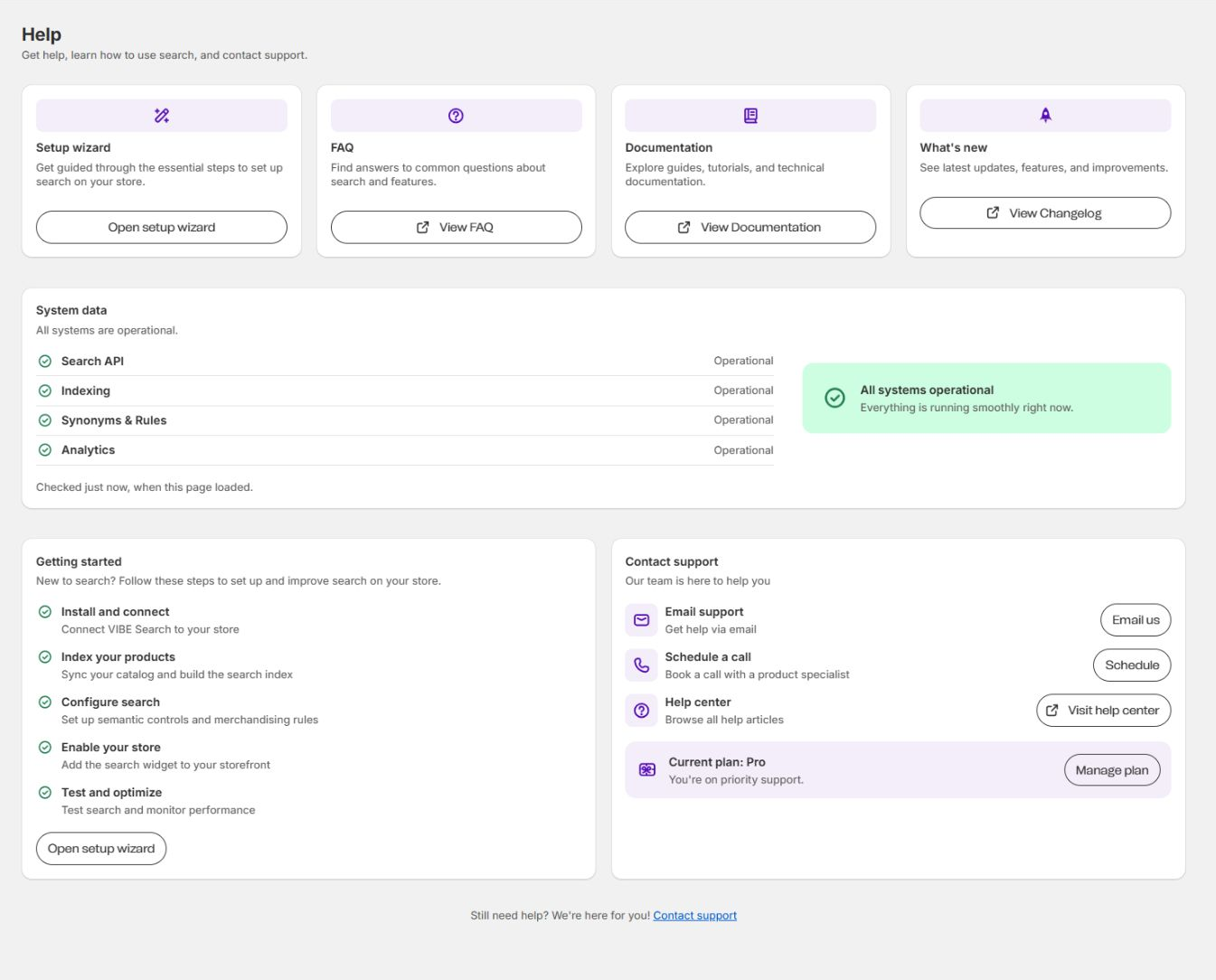 The VIBE Help page, which links setup, documentation, troubleshooting, system status, and support.